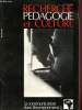 Recherche pédagogie et culture n°28 - Mars-Avril 1977 : Spécificité culturelle et image télévisuelle : le compas socio-culturel, Une maladie des ...