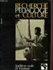 Recherche pédagogie et culture n°29-30 : Mai-Aoûr 1977 - Volume V : Le sens de la tradiiton - le style du griot De l'huile au miel - règle ssociales ...
