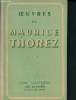 Oeuvres de Maurice Thorez - Livre quatrième - Tome dix-septième (Février-Mai 1939). Thorez Maurice