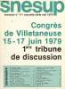 Snesup n°111 - Nouvelle série - mai 1979 (Bulletin du syndicat national de l'enseignement supérieur) : Congrès de Villetaneuse 15 -17 Juin 1979 : 1ère ...