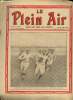 Le Plein Air - N°216 - 5e année - 27 Novembre 1913 : Un grand match à la L.F.A : Red Star contre Levallois - Les championnats du Nord de Football ...