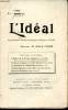 L'Idéal - 11e année - N°1 - Janvier 1912 : L'union sur le terrain religieux, pas S. Coubé (discours prononcé à la cathédrale de Montauban), toutes les ...