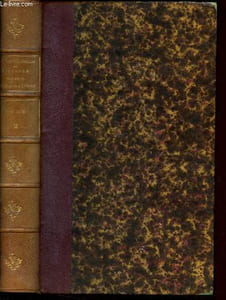 Histoire des deux Restaurations - Jusqu'à l'avénement de Louis-Philippe de Janvier 1813 à Octobre 1830 - Tome II