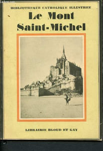 Le Mont Saint-Michel (Bibliothèque Catholique illustrée)
