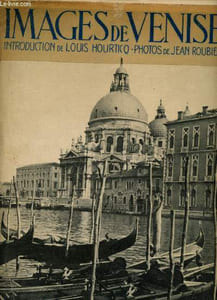 Encyclopédie Alpina illustrée : Images de Venise