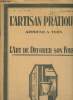 L'artisan pratique n°246 - + Supplément - Décembre 1929 : Grand coffre byzantin par M. Mario bachetti - Série de boîtes à bonbons ovales et rondes, ...