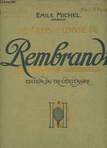 "Les chefs-d'Oeuvre de Rembrandt - Edition du tricentenaire - Livraison XIV (Complet en 15 livraisons) : ""Le Christ au Jardin des Oliviers"", plume et Sépia + ""Jésus-Christ guérissant les Malades"" (fac-similé de l'Eau-Forte dite ""La Pièce aux Cent Florins"")"