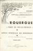"Rouergue ""Terre de Vieille France"" - Revue générale du Rouergue n°90, numéro spécial (Bulletin de la ""Solidarité Aveyronnaise)". Ayrignac J. D.