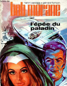 Une aventure de Bob Morane : L'épée du Paladin