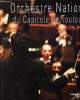 Orchestre National du capitole de Toulouse. Moudenc Jean-Luc, Douste-Blazy Philippe, Chapeaux