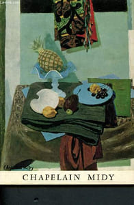 Catalogue d'exposition - Musée des Beaux-arts de Bordeaux : Chapelain Midu : La vie silencieuse