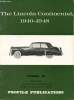 Profile Publications Number 88 : The Lincoln Continental, 1940-1948. S.Jackson William
