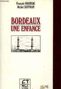 Bordeaux : Une enfance