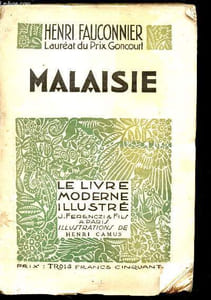 "Malaisie (Collection ""Le livre moderne illustré""n°167)"