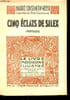 "Cinq &eacute;clats de Silex (Collection ""Le livre moderne illustr&eacute;"" n&deg;163)". Constantin-Weyer Maurice