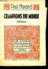 "Champions du monde (Collection ""Le livre moderne illustré"" n°154)". Morand Paul