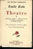 "Théâtre I : Madeleine (Inédit) - Thérèse Raquin - Les Héritiers Rabourdin - Le Bouton de Rose (Collection ""Les Oeuvres complètes d'Emile Zola"")". ...