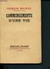 Commencements d'une vie. Mauriac François