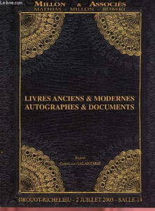 Catalogue de vente aux enchères - Millon & Associés - 2 Juillet 2003 - Drouot - Richelieu : Livres anciens & modernes (Editions originales et illustrées, Manuscrits, lettres) Autographes & documents
