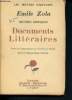 "Documents littéraires (Collection"" Les Oeuvres complètes Emile Zola"")". Zola Emile