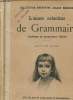 "L'année enfantine de grammaire - Conforme au programme officiel - J'ai 6 ans et j'apprends la grammaire (Collection enfantine ""Jean Bedel"")". Bedel ...