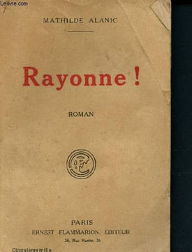 Rayonne !. Alanic Mathilde
