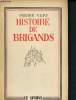 Histoire de brigands. Very Pierre
