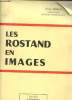 Les Rostand en images. Triaud André