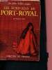 "Les écrivains de Port-Royal (Collection ""Les plus belles pages"")". Catel Maurice