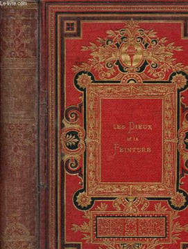 Les Dieux et les Demi-dieux de la peinture. Gautier Théophile, Houssaye Arsène, de Saint-Victo
