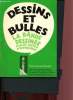 "Dessins et bulles : La bande dessinée comme moyen d'expression (Collection ""Thèmes et enquêtes"")". Fresnault-Deruelle Pierre