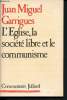 L'Eglise, la société libre et le communisme. Garrigues Juan Miguel
