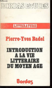 Introduction à la vie littéraires du Moyen-Age, collection Etudes
