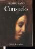 Consuelo Tome 1 + Tome 2 : La comtesse de Rudolstandt - en 2 volumes. Sand George