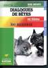 Dialogues de bêtes - Les animaux. (Collection Oeuvres et thèmes). Colette