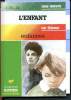 L'enfant - Enfances. (Collection Oeuvres et thèmes). Vallès J.