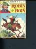 Robin des bois Album n°3. Collectif