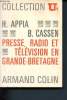Presse, radio et télévision en Grande Bretagne (Collection U/U2). Appia H., Cassen B.
