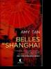 Belles de Shangaï. Tan Amy