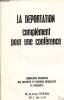 La déportation - Complément pour une conférence - Brochure. Collectif