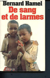 De sang et de larmes - La grande déportation du Cambodge