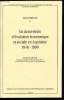 Un demi-siècle d'évolution économique et sociale en Aquitaine 1940 - 1990 - Document 1 - La mémoire de Bordeaux, de la communauté urbaine et de ses ...