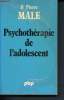 Psychothérapie de l'adolescent - 383 (Collection science de l'homme). Male Pierre