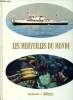 Les merveilles du monde - Au seuil des profondeurs marines - Album N°7. Orsat Jean-François