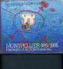 Montpellier 985/1985 - Paysages d'architectures - Histoire - Urbanisme - Architecture. Fabre G., Gasco J., Nougaret J., Sournia B.