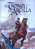 El trono de Arcilla - Volumen 1. Jarry N., Richemond F., Theo, Pieri L.