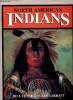 North American Indians. Garratt Susan , Yenne Bill