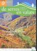 De serres en valats - N°24 Janvier 2010 - le magazine du Parc national des Cévennes - le nouveau décret est publié. Merlin Jacques, Dubois Catherine