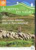 De serres en valats - Numéro spécial Février 2013 - le magazine du Parc national des Cévennes - 2012, une année intense pour le parc national. Merlin ...