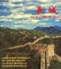 La grande muraille de Chine - The Great Wall - La gran muralla - Grande muraglia - die grobe mauer. Collectif